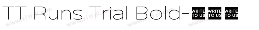 TT Runs Trial Bold字体转换